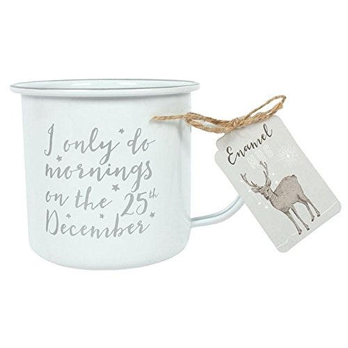 10cm Enamel Mug - 500ml (I only do mornings on 25th December)