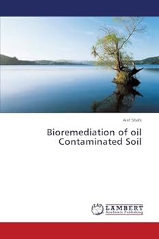 Paperback Bioremediation of oil Contaminated Soil Book