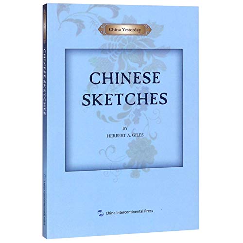 Chinese Sketches 7508539036 Book Cover