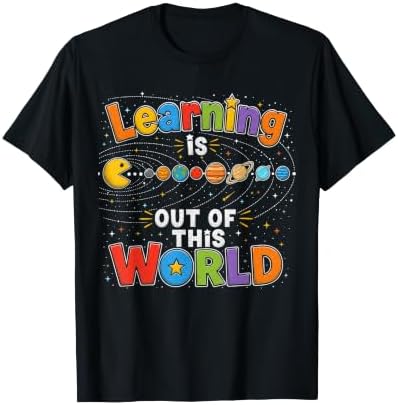 Solar System Learning is Out of This World Science Teacher T-Shirt - 1