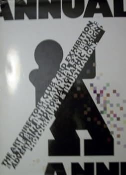 Hardcover The 73rd Art Directors Annual and the 8th International Exhibition Book