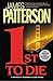 1st to Die (A Women's Murder Club Thriller, 1)