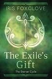 Cover zum Buch The Exile's Gift: Starian Cycle #4