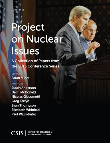 Buy Project on Nuclear Issues: A Collection of Papers from the 2015 Conference Series (CSIS Reports) — BookShops.in