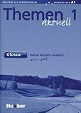 themen aktuell 1 pdf english  Themen aktuell 1: Deutsch als Fremdsprache / Glossar Deutsch-Arabisch: Niveaustufe A1