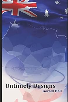 Paperback Untimely Designs (Yesterdays War) Book