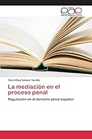 La Mediacion En El Proceso Penal 3659093947 Book Cover