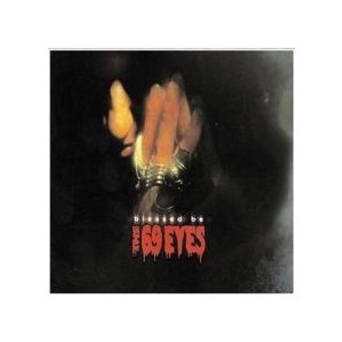 Blessed Be [Audio CD] 69 Eyes