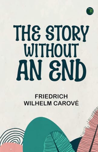The Story Without an End 9362779994 Book Cover