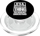 Photo Gallery it s a sabrina thing you wouldn t understand first name popsockets popgrip per magsafe Photo Gallery it s a sabrina thing you wouldn t understand first name popsockets popgrip per magsafe