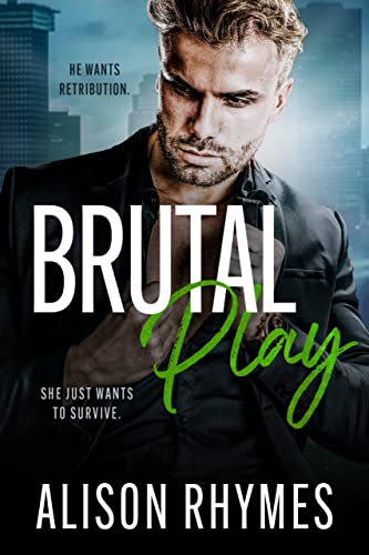 Brutal Play (False Start Book 2)
