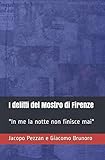  I delitti del Mostro di Firenze
