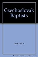 Czechoslovak Baptists B001S6KB0Y Book Cover