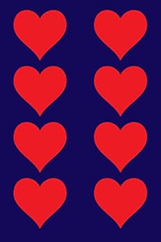 Paperback 100 Page Unlined Notebook - Red Hearts on Navy Blue: Unruled; Blank White Paper; 6" x 9"; 15.2 cm x 22.9 cm; 50 Sheets; Page Numbers; Table of Content Book
