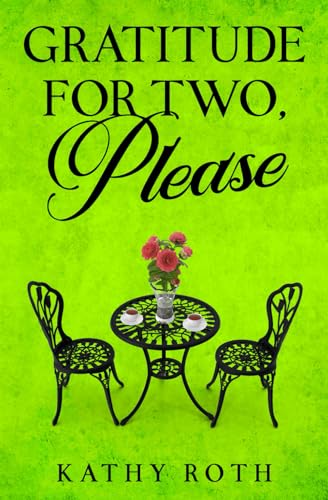 Gratitude for Two, Please