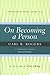 On Becoming a Person: A Therapist's View of Psychotherapy