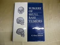 Surgery of Skull Base Tumors 044308596X Book Cover
