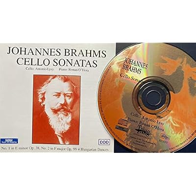 Brahms : Cello Sonatas Nos. 1 & 2 & Hungarian Dances