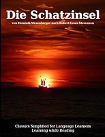 Learn German : Classics simplified for Language Learners: Die Schatzinsel 1519014023 Book Cover