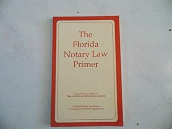 Paperback The Florida Notary Law Primer Book
