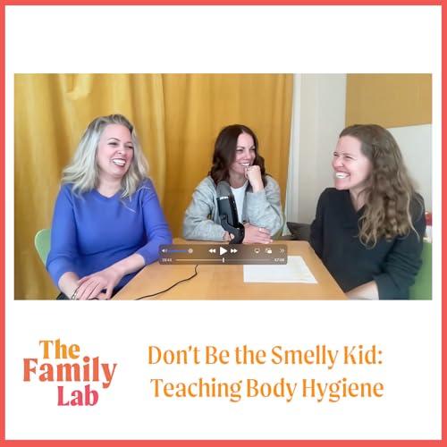Don't Be the Smelly Kid: Teaching Body Hygiene
