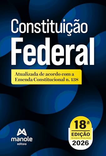 Constituição federal: Atualizada de acordo com a EC n. 138