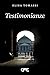 Testimonianze. Ediz. Integrale - 3