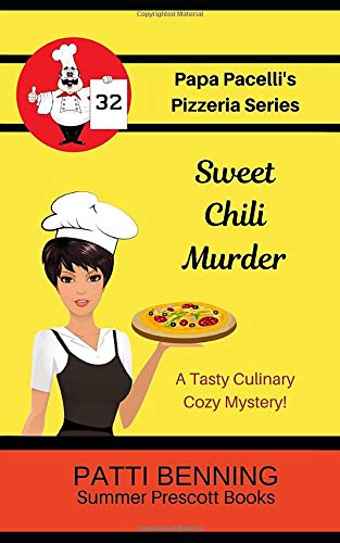 Sweet Chili Murder (Papa Pacelli's Pizzeria Series)