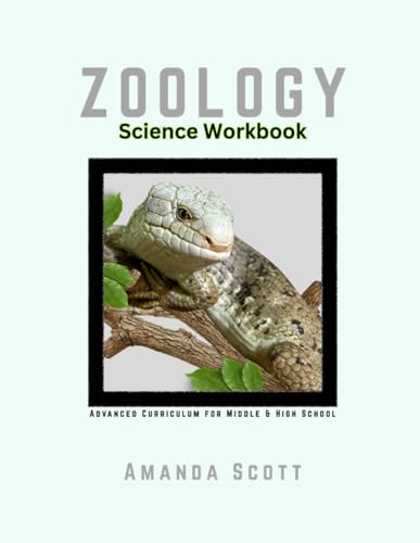 Zoology: Advanced Curriculum for Middle & High School