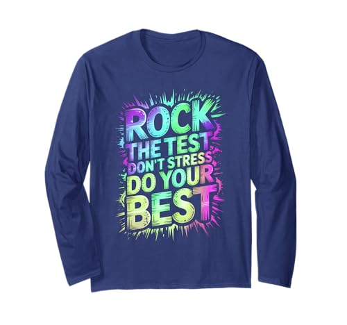 Cool Rock THE Test DO Your Best Teacher ELA Crew Science Long Sleeve T-Shirt