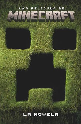 Una película de Minecraft. La novela (Spanish Edition)
