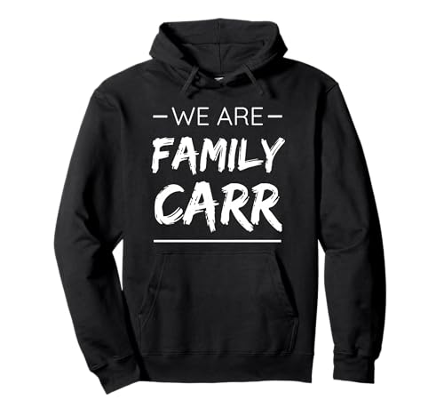 We Are Family Carr Surname Last Name Carr �p�[�J�[