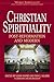 Christian Spirituality: Post Reformation and Modern (World Spirituality)
