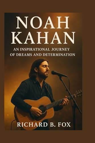 Bild: NOAH KAHAN: An Inspirational Journey of Dreams and Determination f�r 11,88 EUR bei amazon.de