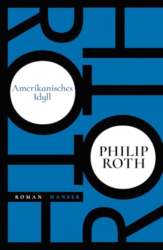 Amerikanisches Idyll 3446262377 Book Cover