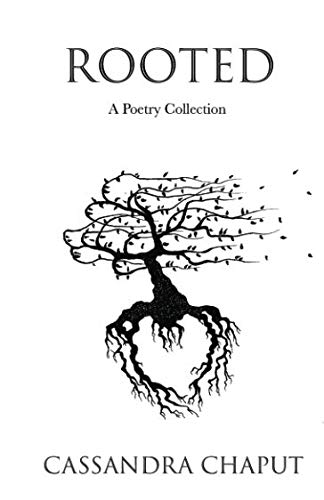 Rooted: A Poetry Collection
