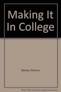 Hardcover Making It in College Book