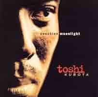 邦楽 Toshi Kubota sunshine moonlight CD Toshi Kubota – Sunshine, Moonlight – CD (Album, Stereo