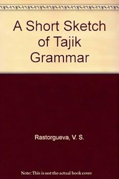 Hardcover A Short Sketch of Tajik Grammar Book