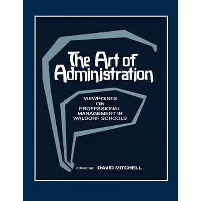 The Art of Administration