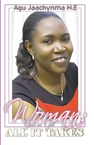 Woman: You've Got ALL IT TAKES!