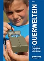 Querweltein. Ein Handbuch – nicht nur für Pfadfinder. 3927349089 Book Cover