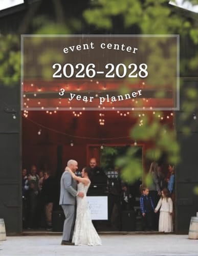 2026-2028 3 Year Planner for Event Centers: Organize Venue Bookings, Client Meetings, and Important Notes: A Schedule Book for Weddings, Parties, & Other Rental Appointments image 2