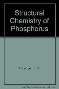 Hardcover The structural chemistry of phosphorus Book