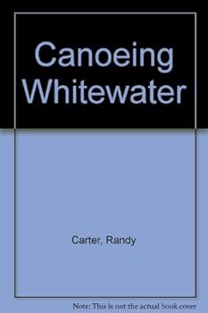 Hardcover Canoeing Whitewater Book