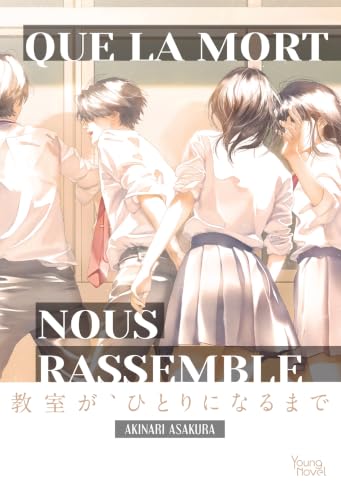 Couverture de Que la mort nous rassemble