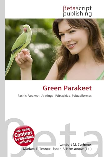 Green Parakeet: Pacific Parakeet, Aratinga, Psittacidae, Psittaciformes