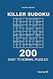 Killer Sudoku - 200 Easy to Normal Puzzles 9x9 (Volume 6)