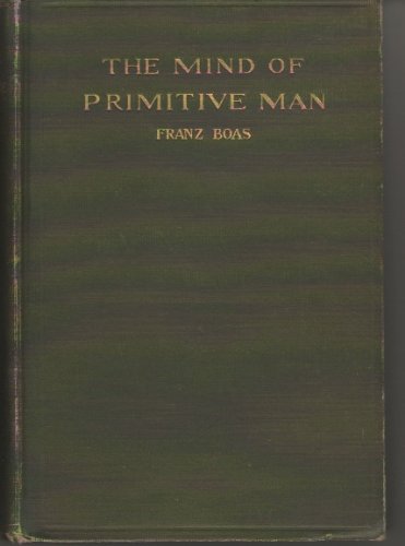 The mind of primitive man [microform] 0790576163 Book Cover
