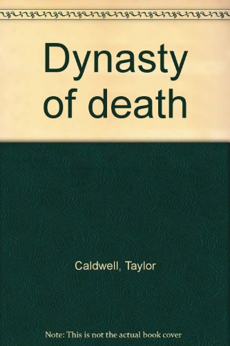 Dynasty of death B00085MN66 Book Cover